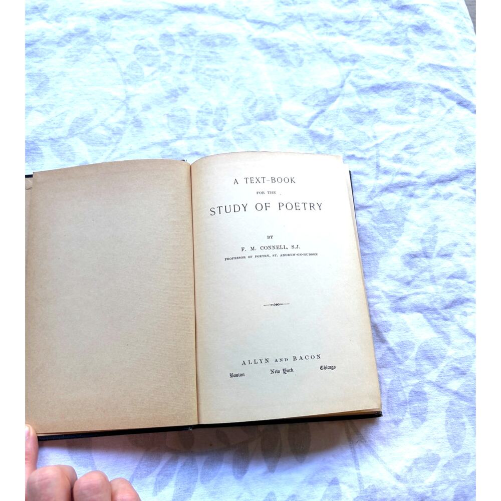 1913 A TextBook for the Study of Poetry F M Connell SJ Vintage Criticism